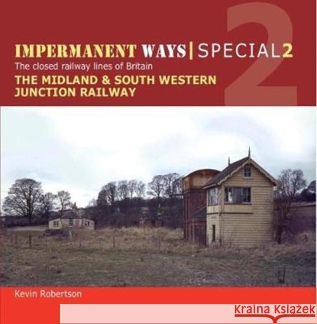 Impermanent Ways Special Kevin Robertson 9781909328716