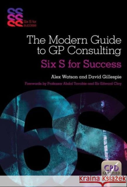 Modern Guide to GP Consulting Alex Watson 9781909368989 RADCLIFFE MEDICAL PRESS