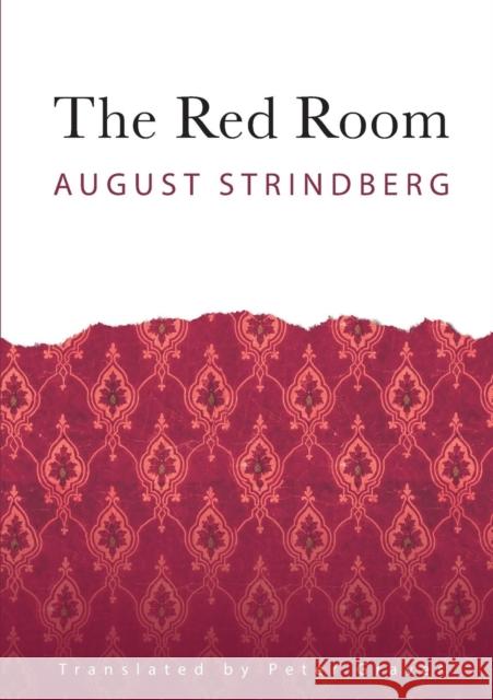 The Red Room August Strindberg 9781909408517