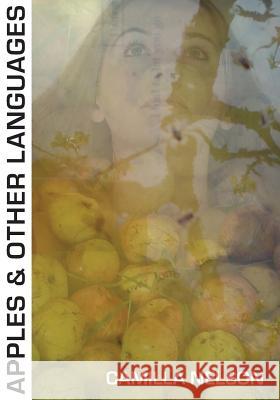 Apples and Other Languages Camilla Nelson 9781909443938