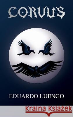 Corvus Eduardo Luengo   9781909477148