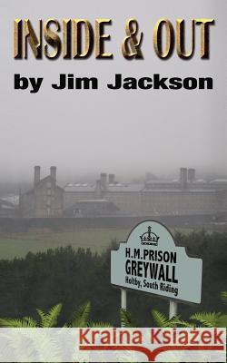 Inside and Out Jim Jackson 9781909488526 Fortean Words