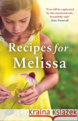 Recipes for Melissa Teresa Driscoll   9781909490871