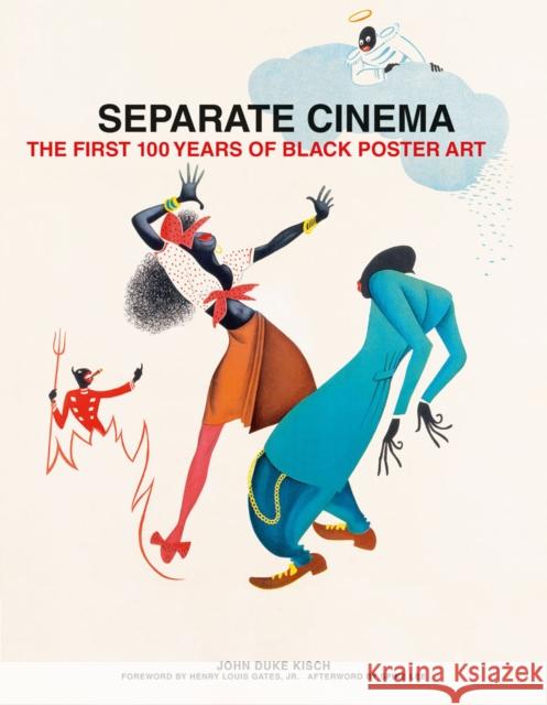 Separate Cinema: The First 100 Years of Black Poster Art Kisch, John 9781909526068 Reel Art Press