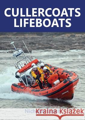 Cullercoats Lifeboats Nicholas Leach 9781909540293 Foxglove Publishing Ltd