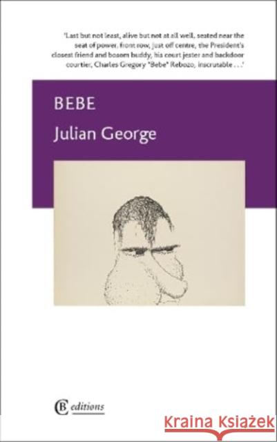 Bebe Julian George 9781909585553