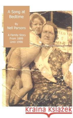 A Song at Bedtime Nell Parsons 9781909593381 New Generation Publishing
