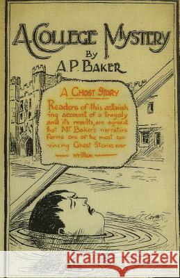 A College Mystery A. P. Barker 9781909619401 Ostara Publishing