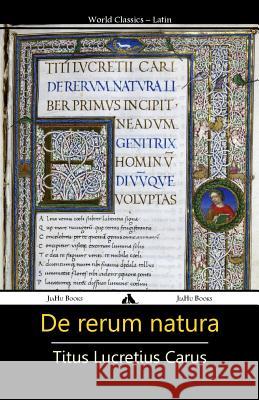 De rerum natura Carus, Titus Lucretius 9781909669970 Jiahu Books