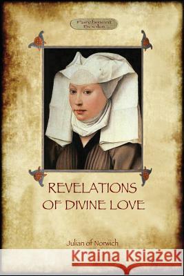 Revelations of Divine Love Julian of Norwich 9781909735286