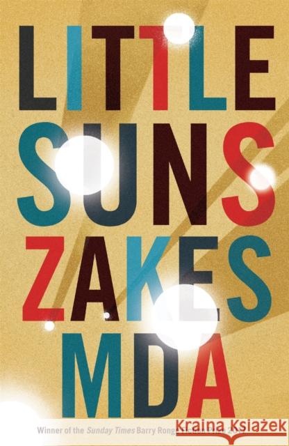 Little Suns Zakes Mda 9781909762770