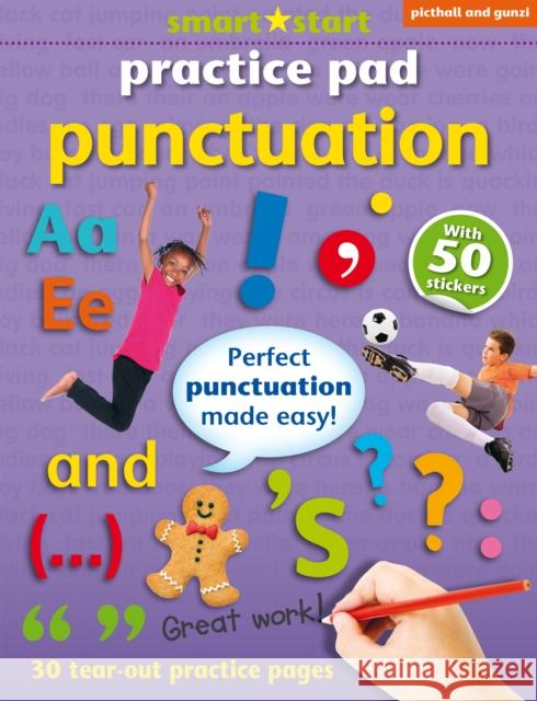 Smart Start Practice Pad: Punctuation Gail Daniels 9781909763500 Award Publications Ltd