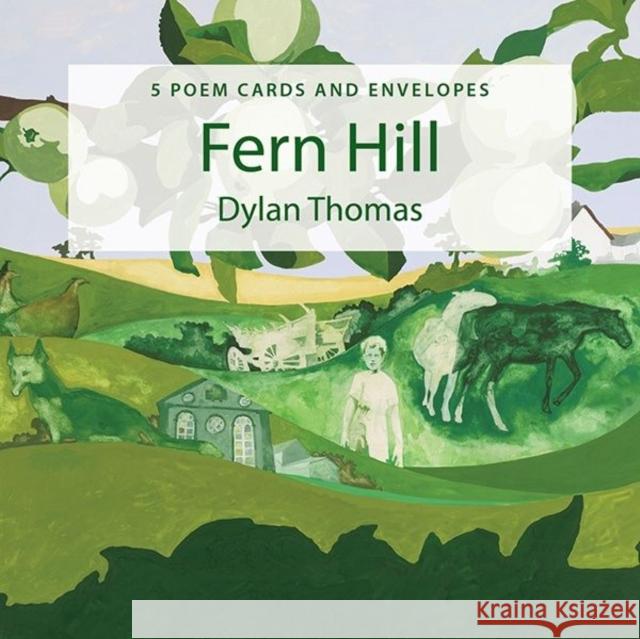 Fern Hill Poem Cards Pack Dylan Thomas 9781909823884 Graffeg