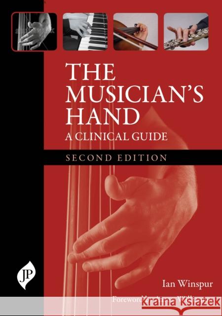 The Musician's Hand Ian Winspur 9781909836815 Jp Medical Ltd