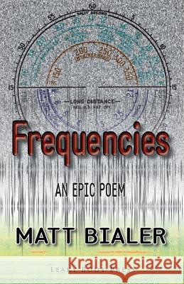 Frequencies Matt Bialer   9781909849167 Leaky Boot Press