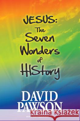 Jesus: The Seven Wonders of History David Pawson 9781909886247 Anchor Recordings