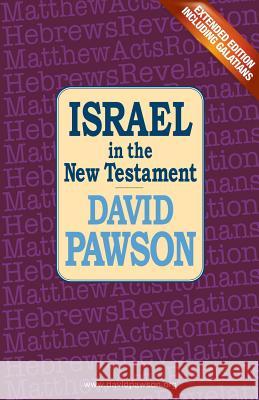 Israel in the New Testament David Pawson   9781909886575 Anchor Recordings