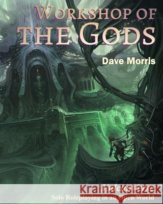 Workshop of the Gods Mattia Simone Dave Morris 9781909905429