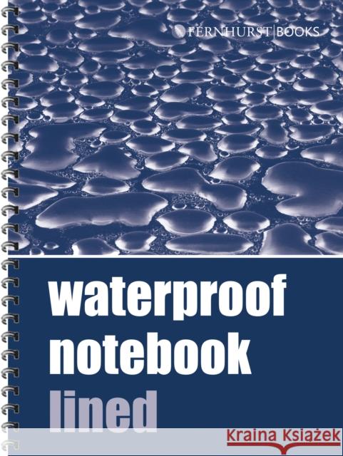 Waterproof Notebook - Lined Fernhurst Books 9781909911444