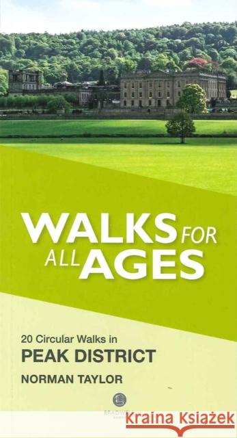 Walks for All Ages Peak District Norman Taylor   9781909914018