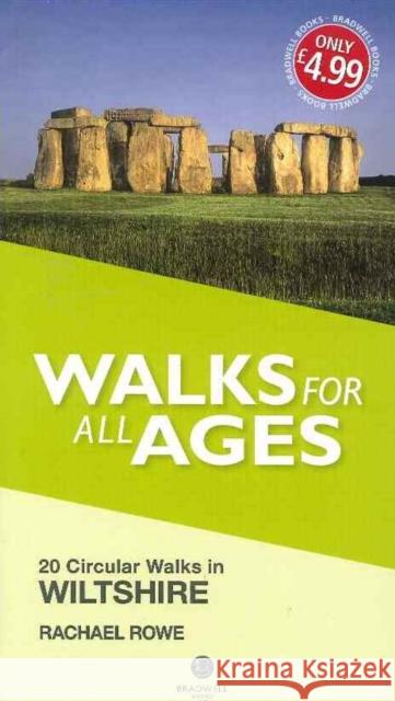 Walks for All Ages Wiltshire Rachael Rowe 9781909914704