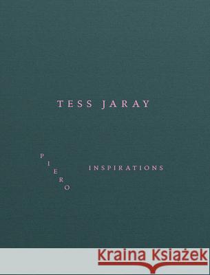 Tess Jaray: Piero Inspirations Jaray, Tess 9781909932609