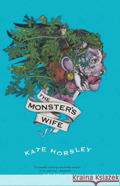 The Monster's Wife Kate Horsley 9781909954052 Barbican Press