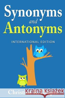 Synonyms and Antonyms Christine R Draper 9781909986237 Achieve2day