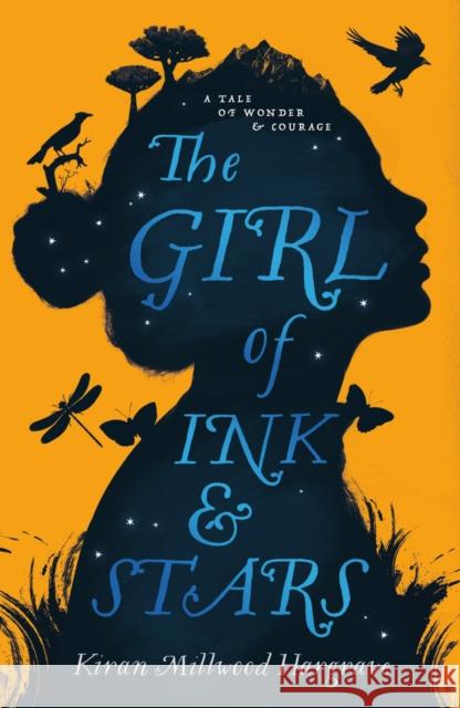 The Girl of Ink & Stars Kiran Millwood Hargrave 9781910002742