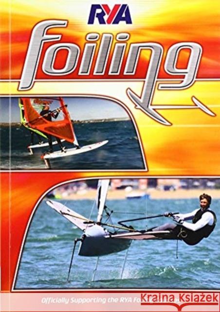 RYA Foiling Royal Yachting Association 9781910017258 Royal Yachting Association