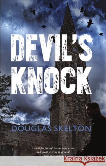 Devil's Knock Douglas Skelton 9781910021811