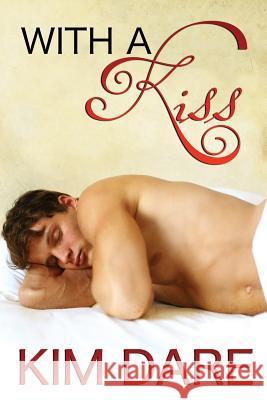 With a Kiss Kim Dare 9781910081273