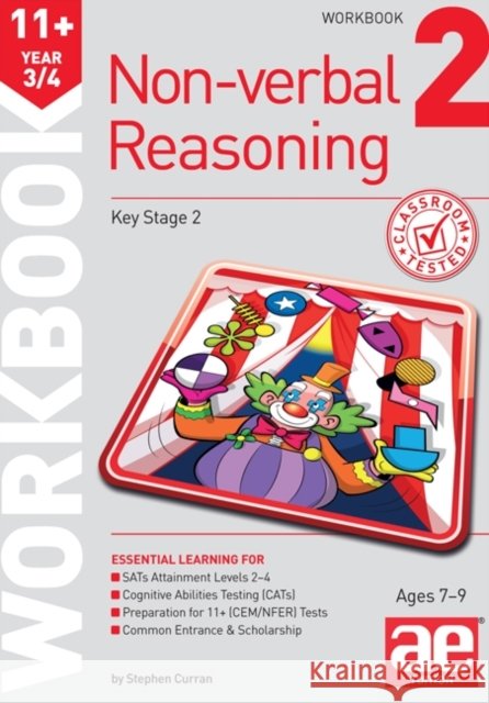 11+ Non-Verbal Reasoning Year 3/4 Workbook 2: Including Multiple Choice Test Technique Andrea F. Richardson 9781910106242 Accelerated Education Publications Ltd