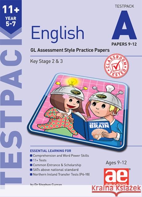 11+ English Year 5-7 Testpack A Papers 9-12: GL Assessment Style Practice Papers Autumn McMahon 9781910107485