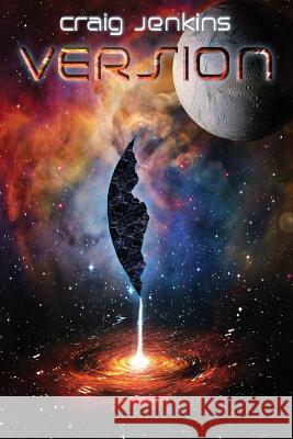 Version: A Sci-Fi Thriller Craig Jenkins 9781910115312