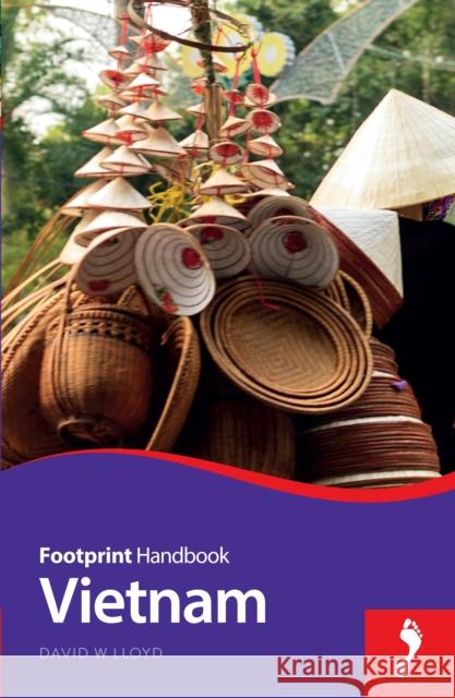 Footprint Vietnam Handbook David Lloyd 9781910120323