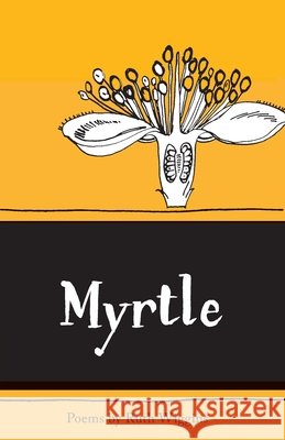 Myrtle Ruth Wiggins   9781910139059