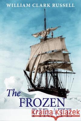 The Frozen Pirate William Clar 9781910146040 Solis Press