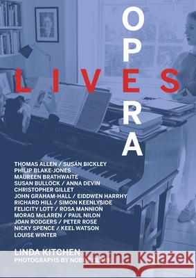 Opera Lives Linda KItchen   9781910151709 Spiramus Press