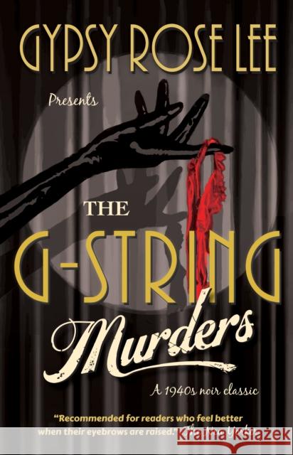 The G-String Murders Gypsy Rose Lee 9781910192504