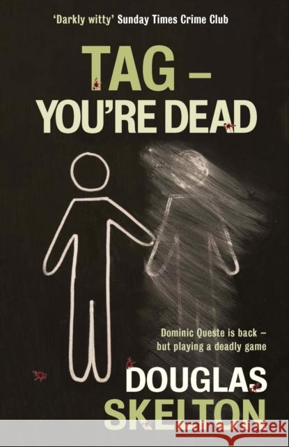 Tag - You're Dead Douglas Skelton 9781910192726