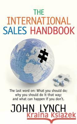 The International Sales Handbook John Lynch   9781910194058 Mandrill Press