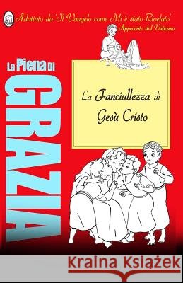 L'Infanzia di Gesù Books, Lamb 9781910201244 Lamb Books