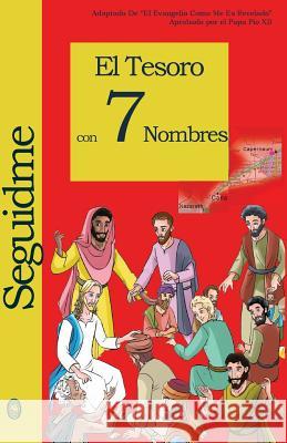 El Tesoro con 7 Nombres Books, Lamb 9781910201565 Lamb Books