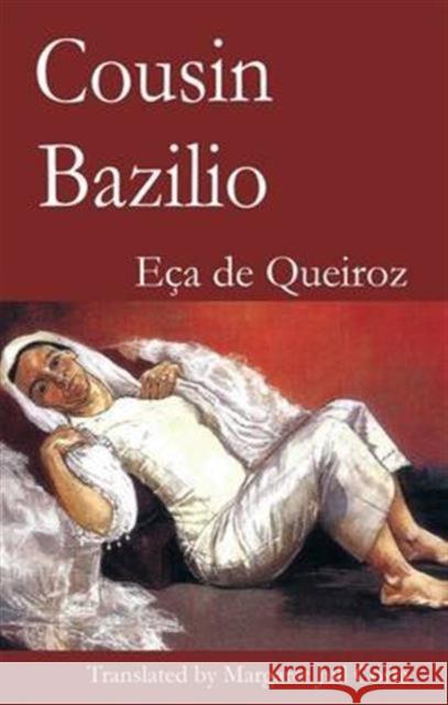 Cousin Bazilio Eca de Queiroz 9781910213377 DEDALUS LIMITED