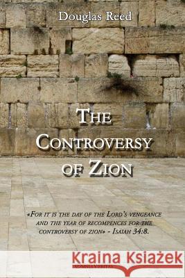The Controversy of Zion Douglas Reed   9781910220030
