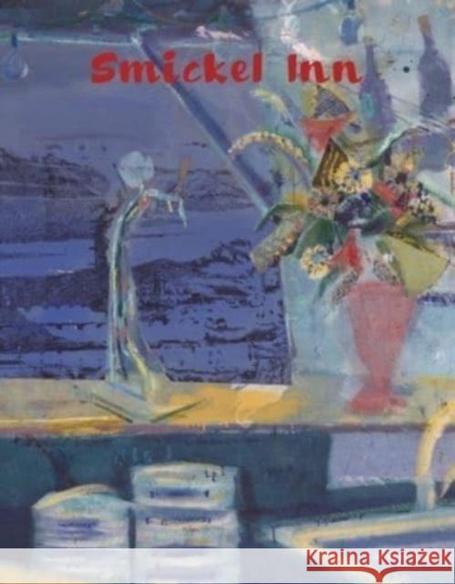 Nick Goss – Smickel Inn Michael Armitage 9781910221549 Anomie Publishing