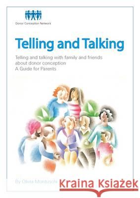 Telling & Talking - Friends & Family Donor Conception Network 9781910222270