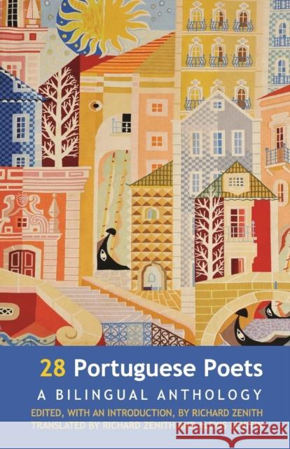 28 Portuguese Poets: Bilingual Anthology Alexis Levitin 9781910251003 Dedalus Press