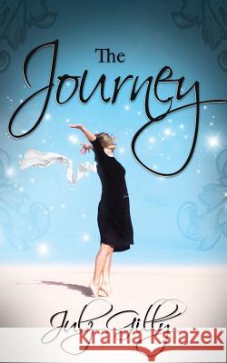 The Journey Julz Gilly 9781910256930